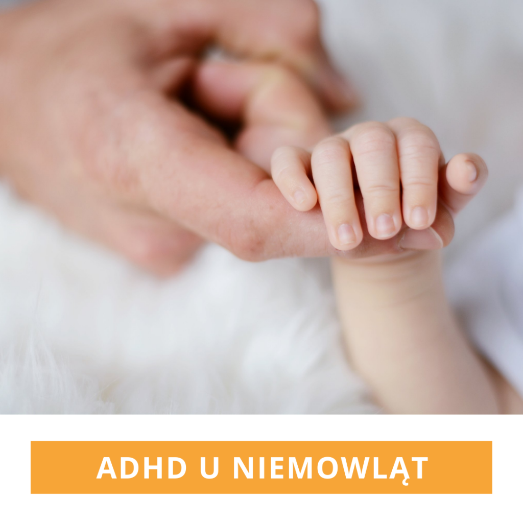 ADHD u niemowląt