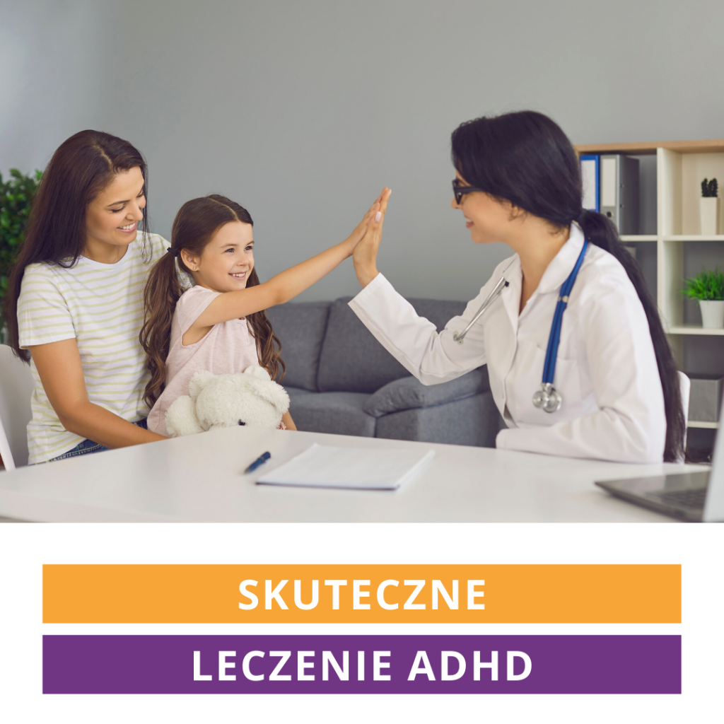 Skuteczne leczenie ADHD