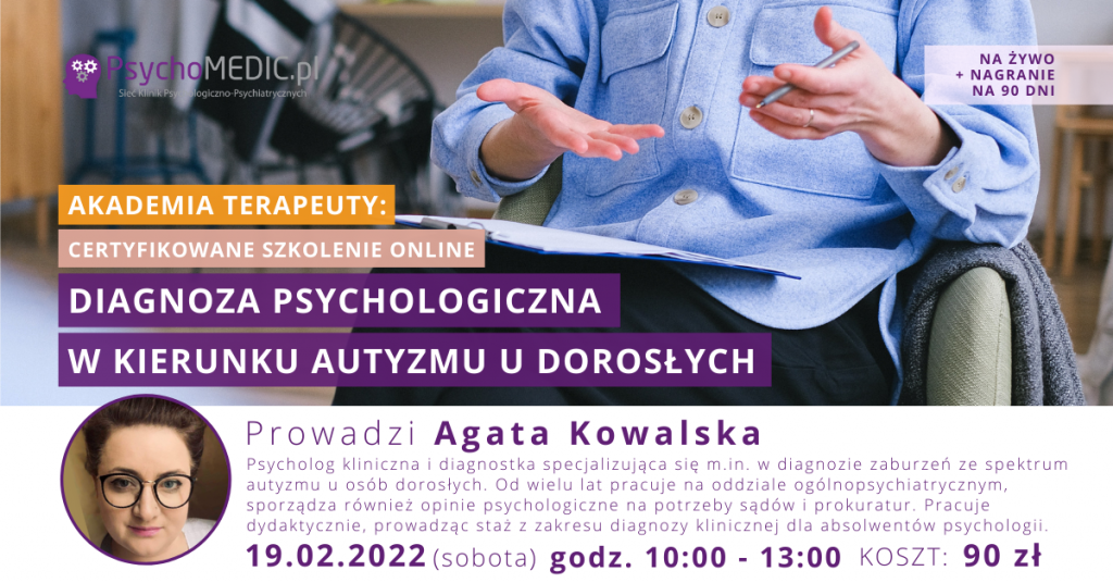 Diagnoza psychologiczna w kierunku autyzmu u dorosłych - certyfikowane szkolenie online